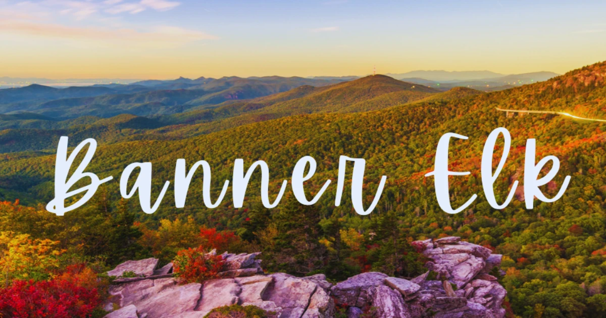 DSCR Loans Banner Elk NC: Investor Financing for Sugar Mountain, Beech Mountain, Elk River, Linville Ridge & Real Estate Investors