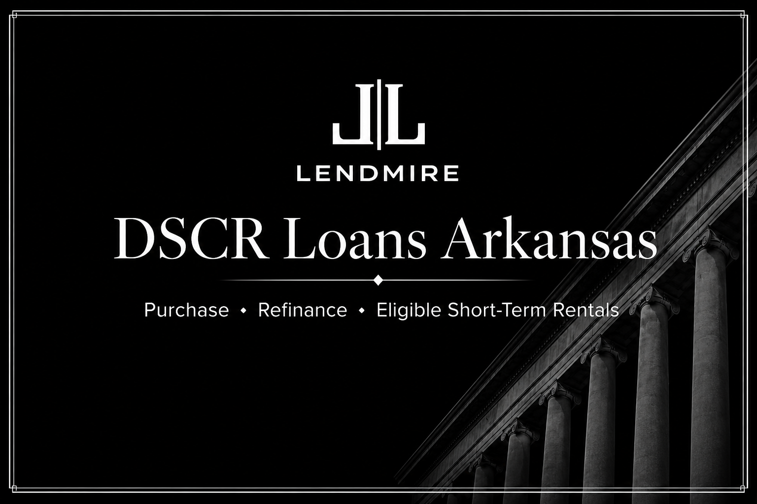 DSCR Loans Arkansas