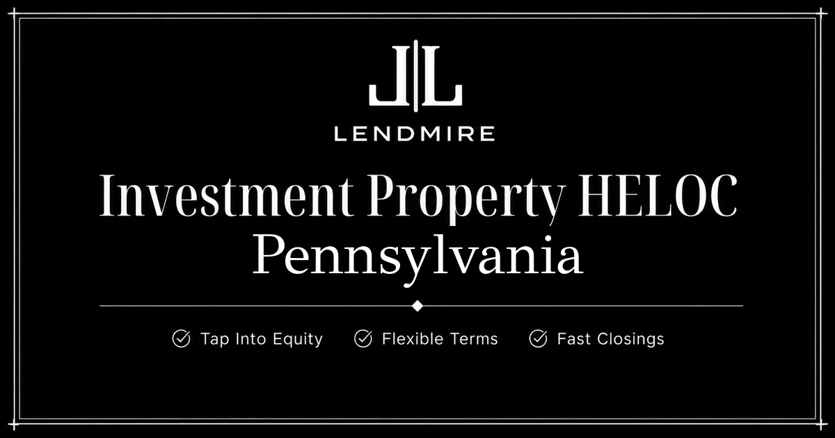 investment-property-heloc-pennsylvania