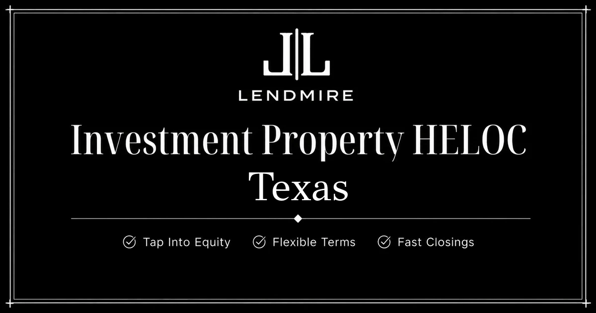 investment-property-heloc-texas